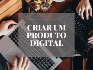 criar um produto digital