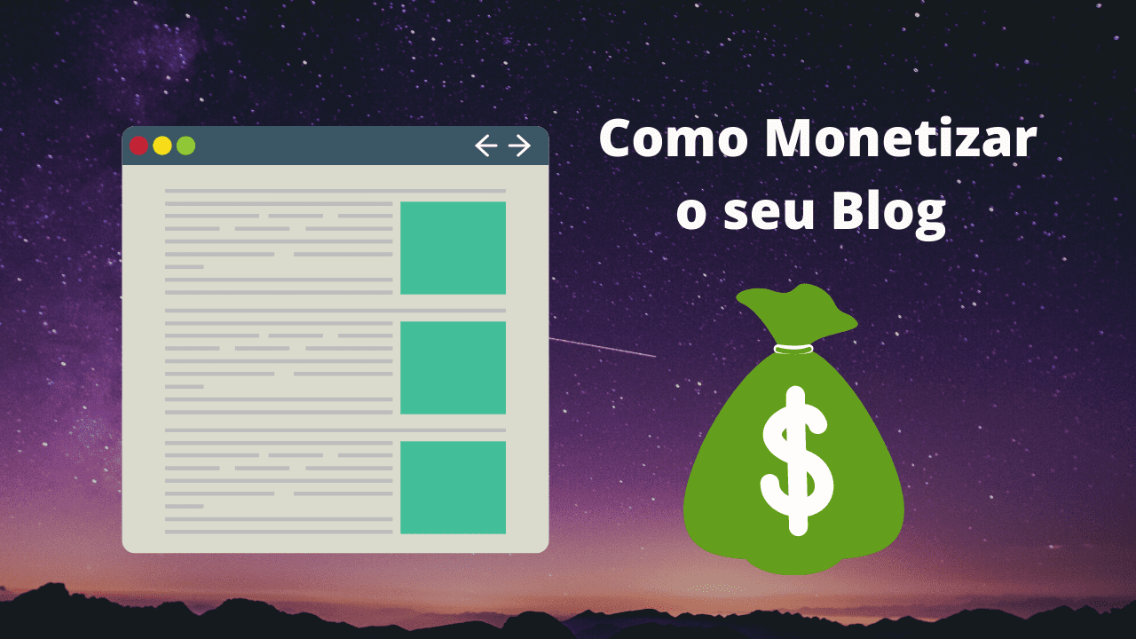 Como Monetizar o seu Blog 