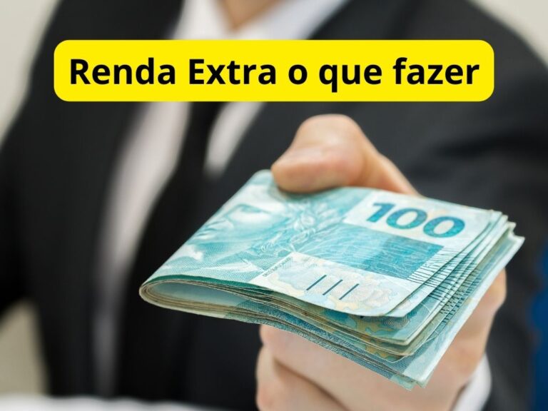 Renda Extra o que fazer